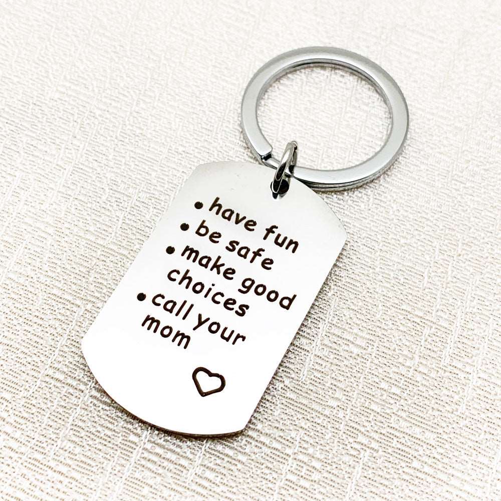 Have Fun, Be Safe, Make Good Choices Keychain - Linemory