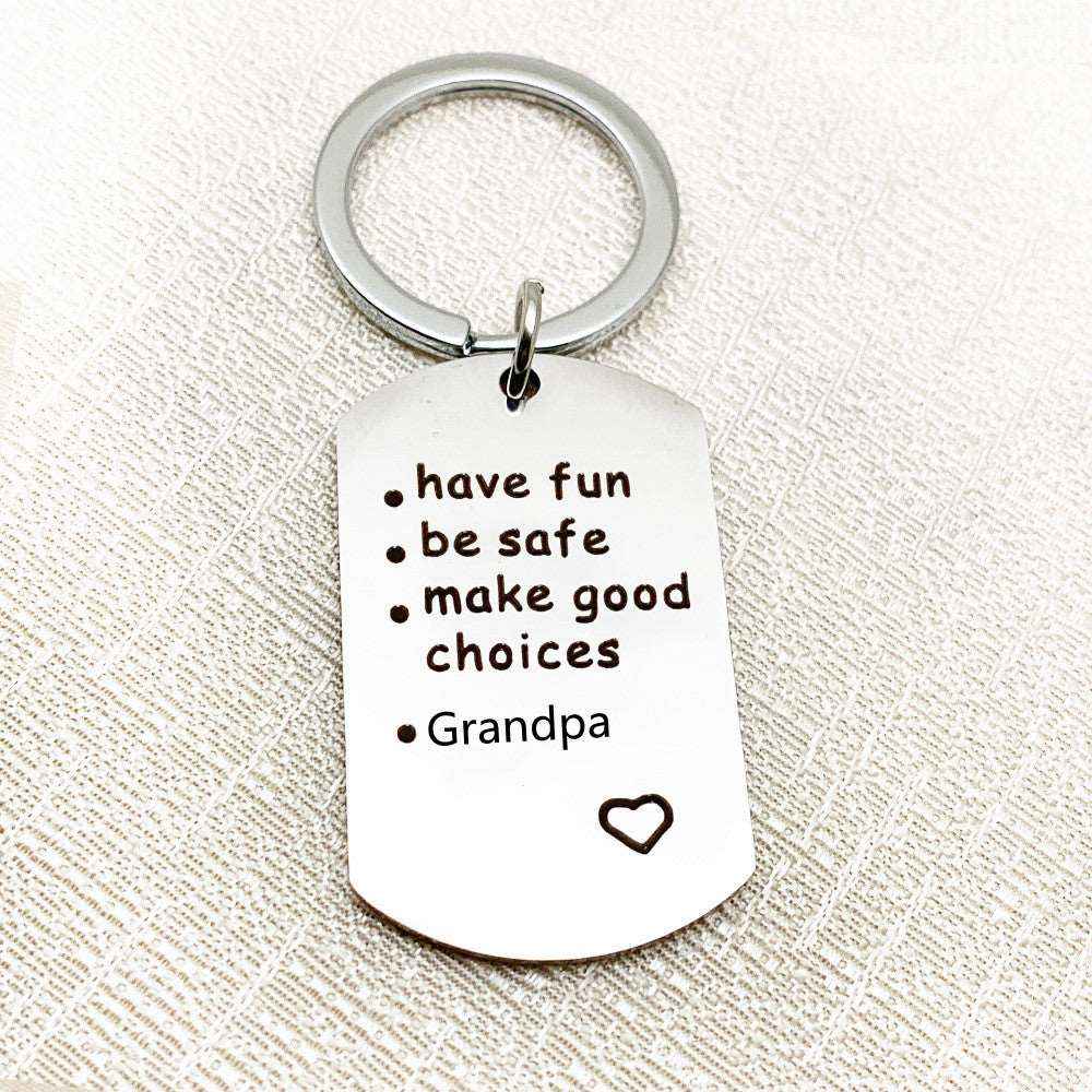 Have Fun, Be Safe, Make Good Choices Keychain - Linemory