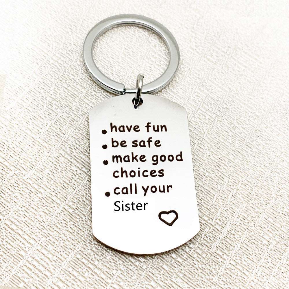 Have Fun, Be Safe, Make Good Choices Keychain - Linemory